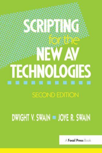 Scripting for the New Av Technologies, Hardcover by Swain, Dwight V., Like Ne…