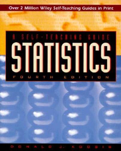 Statistics: A Self-Teaching Guide – Paperback By Koosis, Donald J. – GOOD