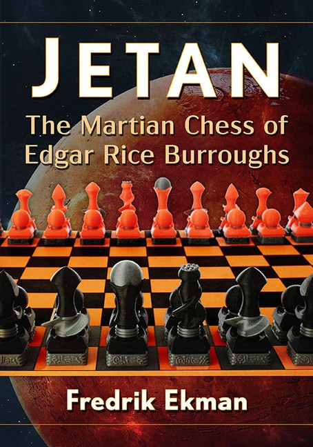 Jetan: The Martian Chess Of Edgar Rice Burroughs