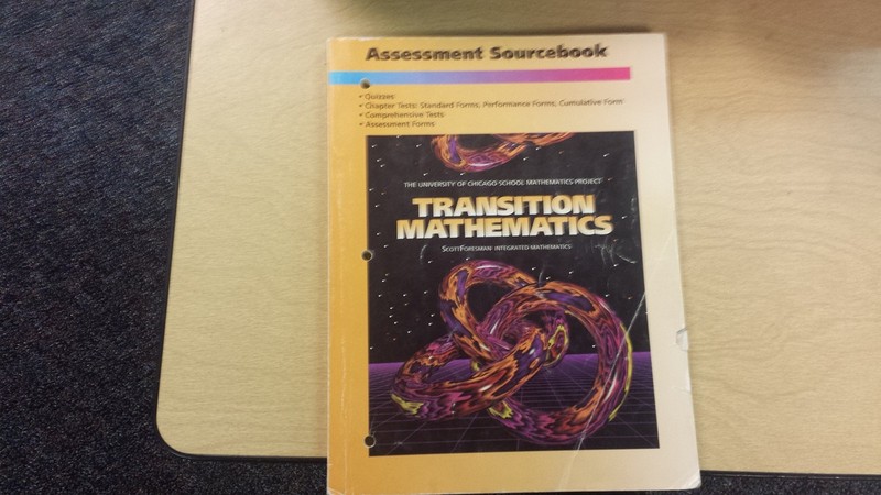 Transition Mathematics Assessment Sourcebook (University of Chicago School M…