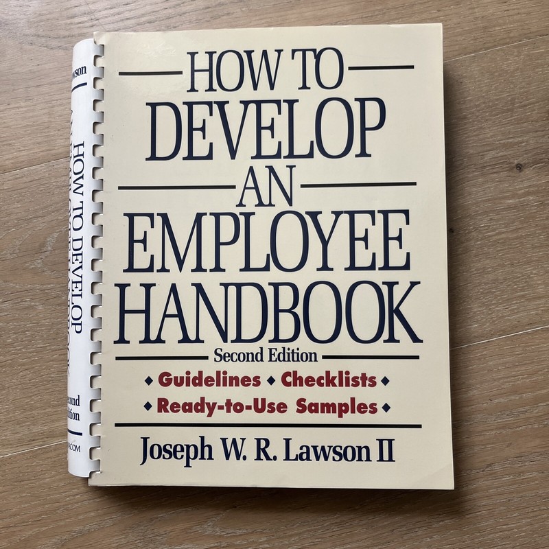 How to Develop an Employee Handbook By Lawson, Joseph W. R. Human Resource Book