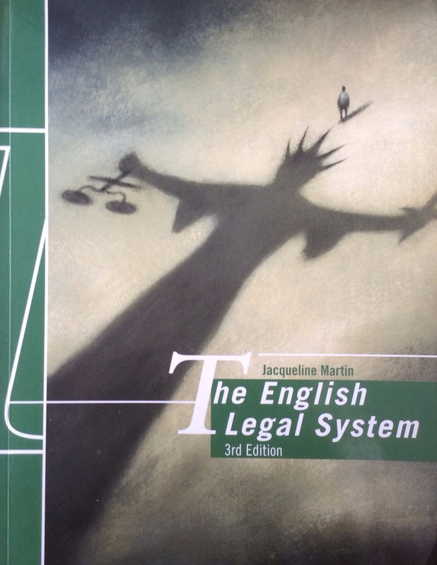 English Legal System. Jacqueline Martin. National Law. 3rd Edition. 298 Pages