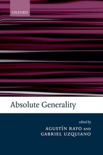 Absolute Generality by Agustín Rayo: New