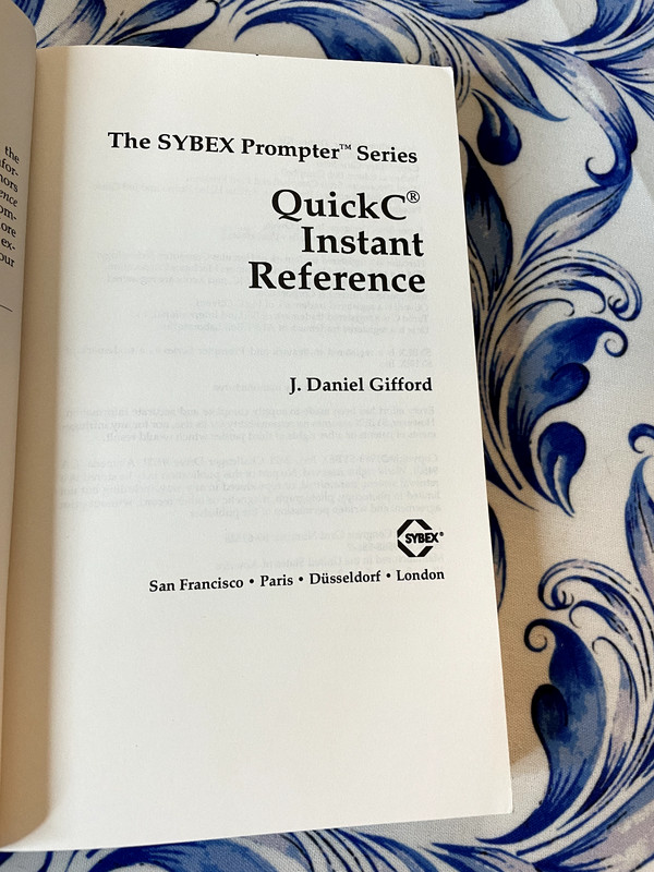 Quick C Instant Reference, J. Daniel Gifford, Paperback, For Version 2.0, 1989 gallery