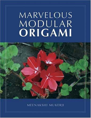Marvelous Modular Origami, Paperback by Mukerji, Meenakshi, Brand New, Free s…