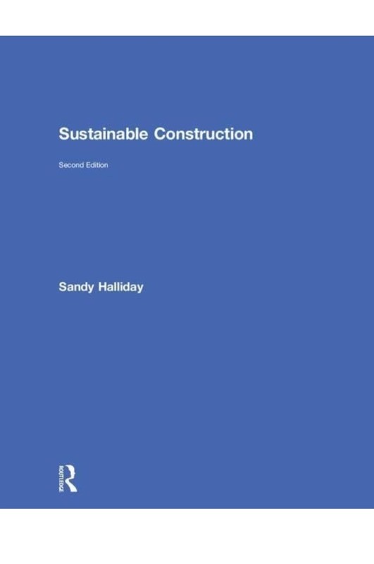 Sustainable Construction by Sandy Halliday (2018, Hardcover)