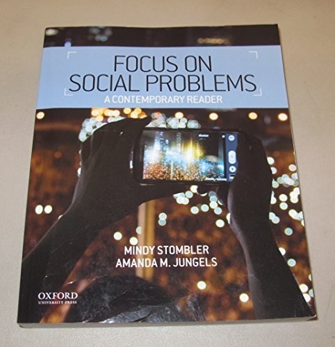 Focus on Social Problems: A Contemp…, Jungels, Amanda