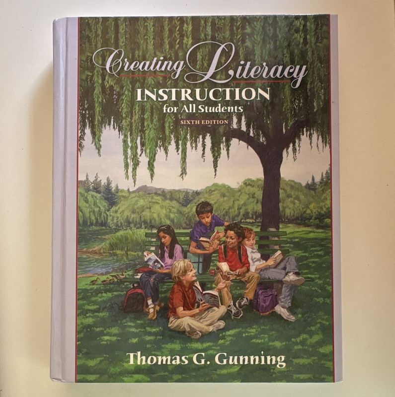 Pearson Creating Literacy Instruction for All Students 6th Ed Gunning 2007 PB