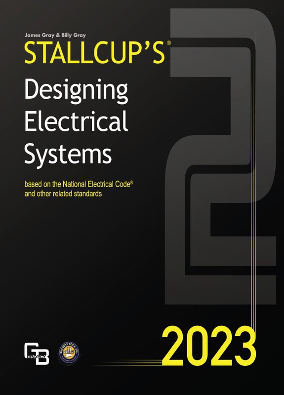 2023 Stallcup’s® Designing Electrical Systems Volume 2