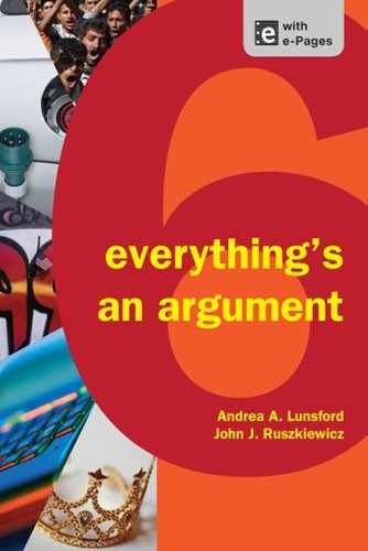 Everything’s an Argument – Paperback, by Lunsford Andrea A.; – Very Good