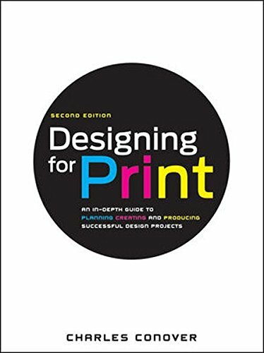 Designing for Print, Second Edition, Conover 9780470905975 Fast Free Shi PB+=