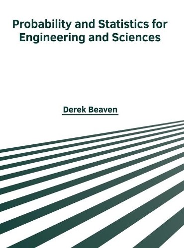 Probability and Statistics for Engineering and Sciences (Hardback)
