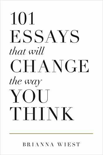 101 Essays That Will Change – Paperback, by Wiest Brianna; Catalog – Acceptable