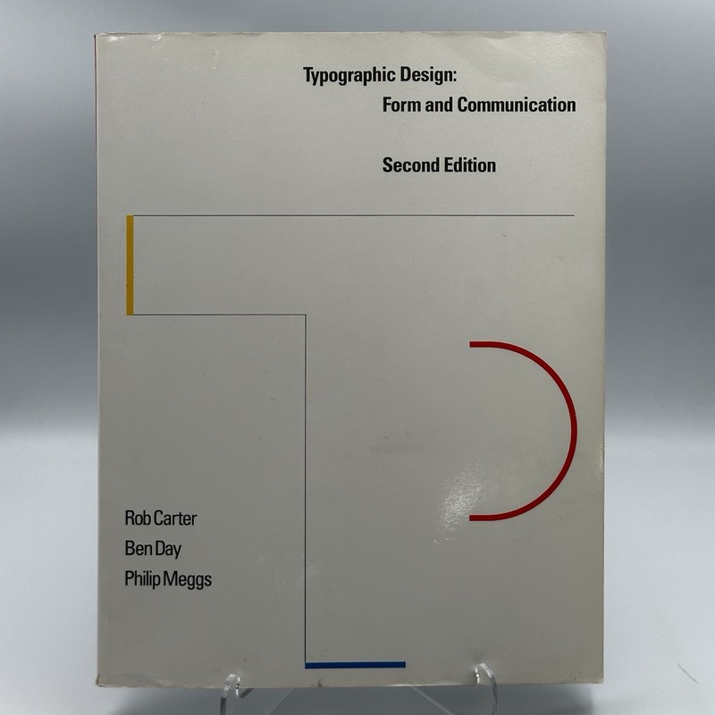 Typographic Design Form And Communication Second Edition Carter Meggs Day 1993
