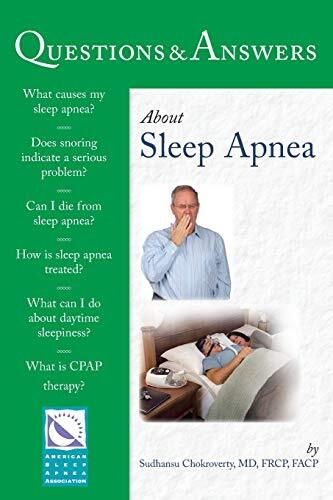 Questions & Answers About Sleep Apnea, Chokroverty, Sudhansu, 9780763763770-,