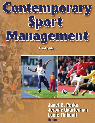 Contemporary Sport Management – 3rd Edition – Hardcover By Parks, Janet – GOOD