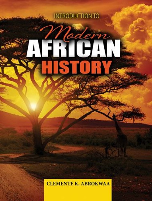 Introduction to Modern African History Paperback Clemente Abrokwa