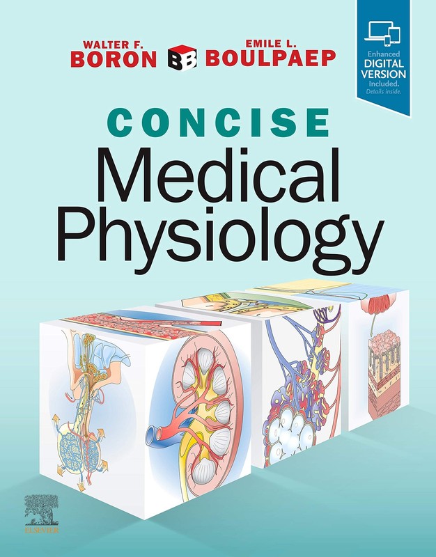 BORON & BOULPAEP CONCISE MEDICAL PHYSIOLOGY BY Walter F. Boron Md Phd PAPERBACK