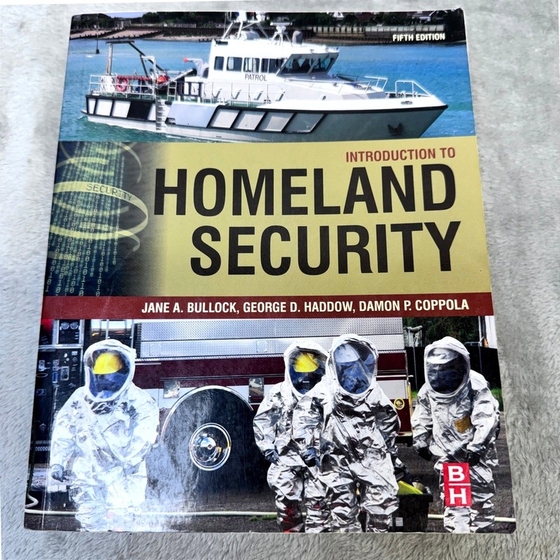 Introduction to Homeland Security 5th Ed Bullock Haddow 2016 PB