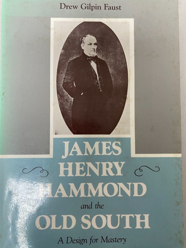 Southern Biography Ser.: James Henry Hammond and the Old South : A Design for…