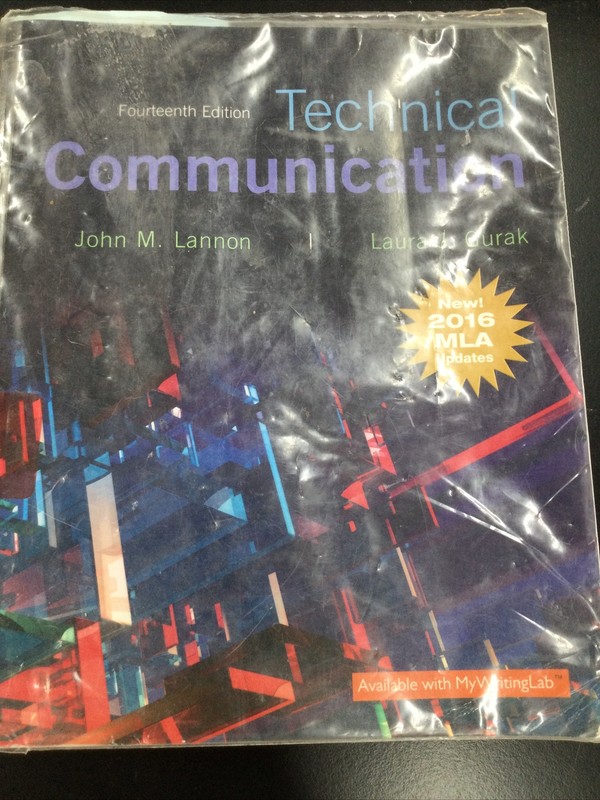 3 Technical Communication 14th Edition 2016 MLA Update JohnMlannon,LauraJgurak