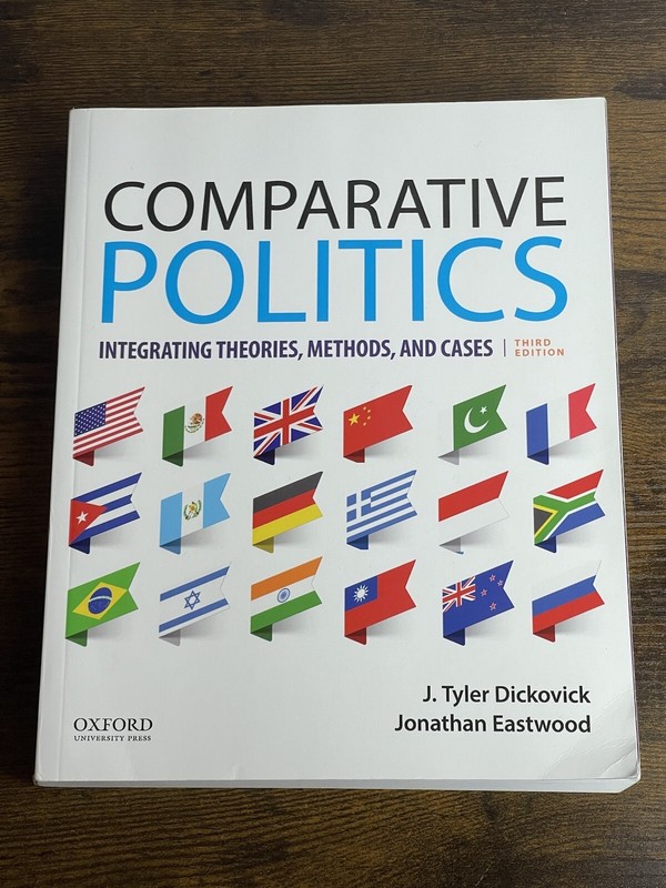 Comparative Politics: Integrating Theories, Methods, and Cases 3rd Edition Book