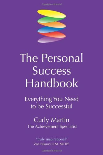 The Personal Success Handbook: Everything You Need to Be Success