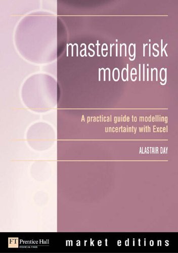 Mastering Risk Modelling: A Practical Guide to Modelling Uncerta