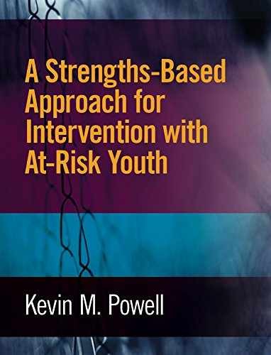 A Strengths-Based Approach for – Paperback, by Kevin M. Powell – Very Good