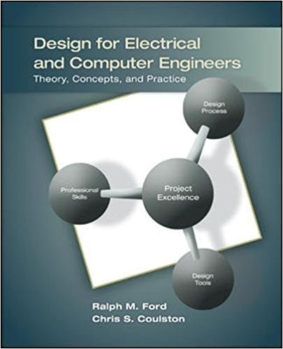Design for Electrical and Computer Engineers 1e Global Edition