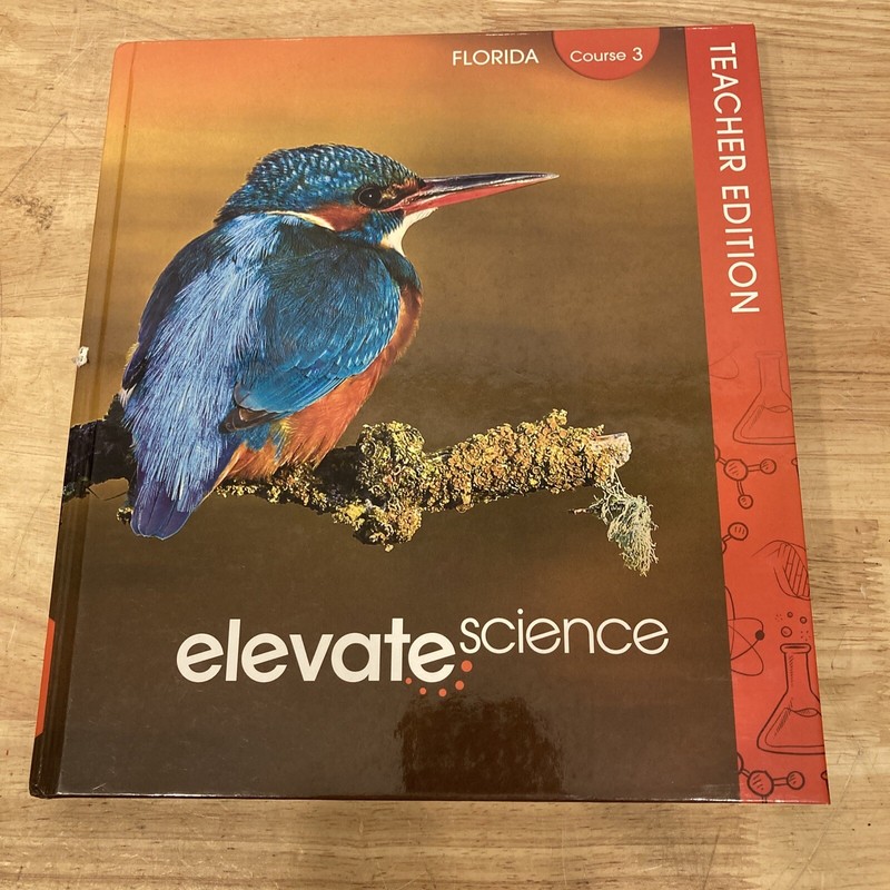 Florida Elevate Science Course 3 Grade 8 Teacher Edition Pearson