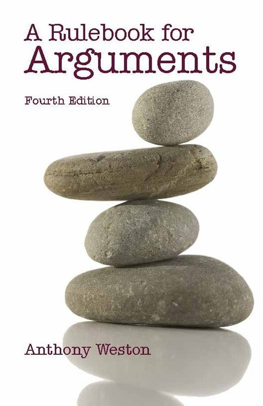 A Rulebook for Arguments (Hackett Student Handbooks) – paperback Weston, Ant…