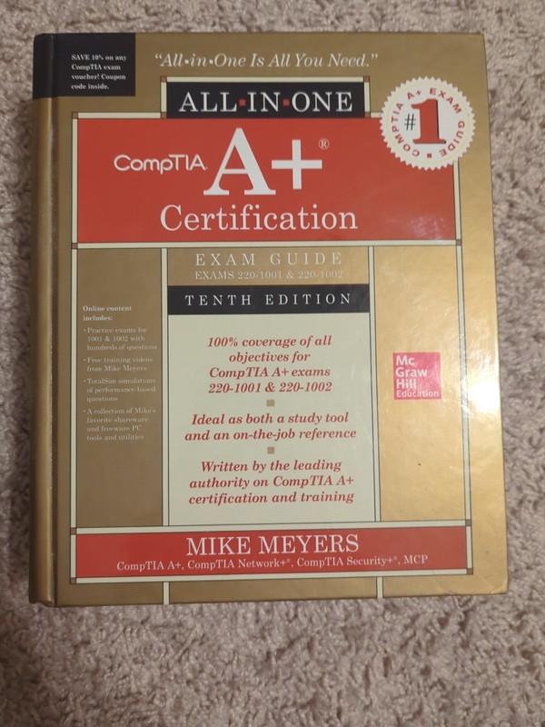 All-In-One CompTIA A+ Certification Exam Guide TENTH EDITION – Mike Meyers