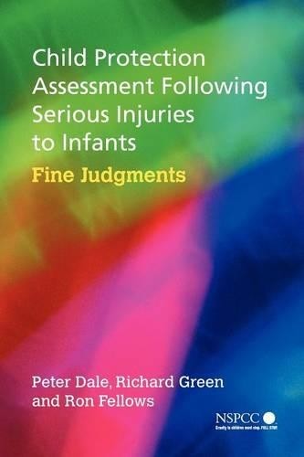 Child Protection Assessment Following Serious Injuri… by Dale, Peter Paperback