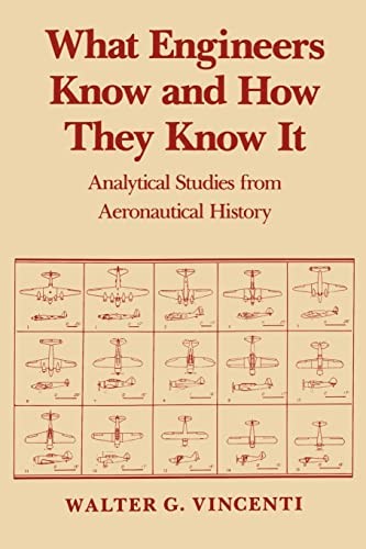 What Engineers Know and How They Kn…, Vincenti, Walte