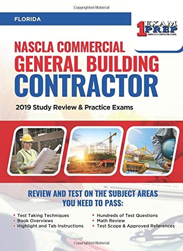 NASCLA COMMERCIAL GENERAL BUILDING CONTRACTOR: 2019 STUDY By One Exam Prep *NEW*