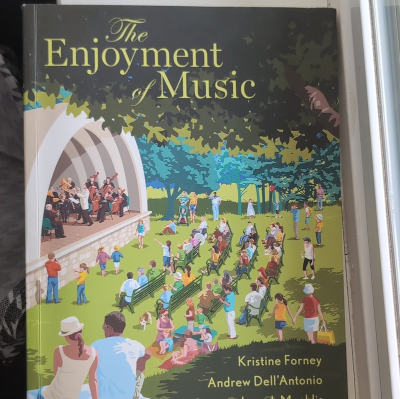 The Enjoyment of Music 13th Edition Forney Dell'Antonio Hardcover Illustrated
