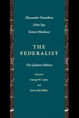 The Federalist – Paperback, by Alexander Hamilton; John Jay; James – Very Good