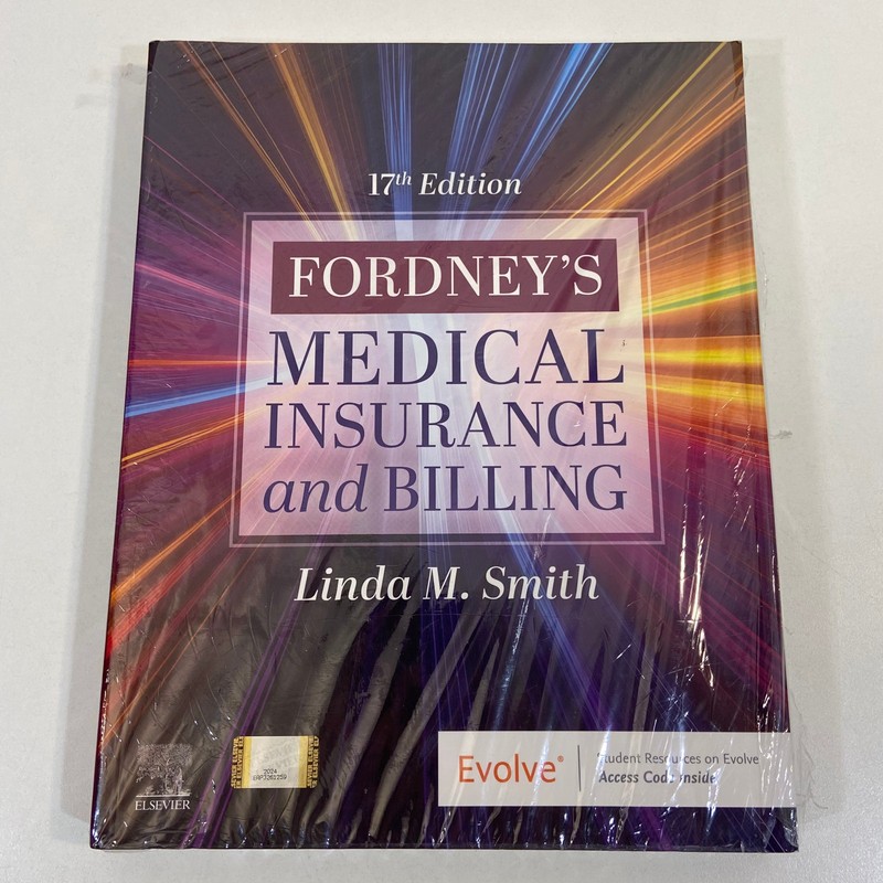 Fordney’s Medical Insurance and Billing Linda M Smith 17th Ed SEALED Elsevier