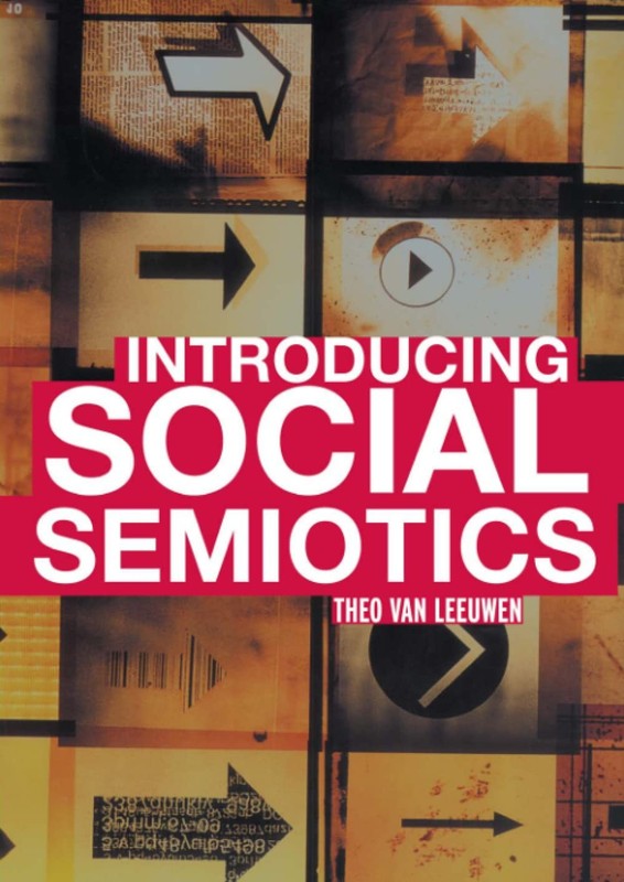 Introducing Social Semiotics – paperback Leeuwen, Theo van