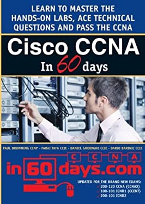 Cisco Ccna in 60 Days Paperback Paul W., Tafa, Farai Browning