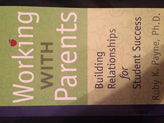 Working With Parents Building – Paperback, by Ruby K. Payne – Very Good