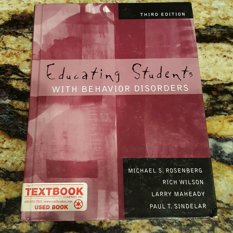 Educating Students with Behavior Disorders 3rd Edition by Rosenberg Michael