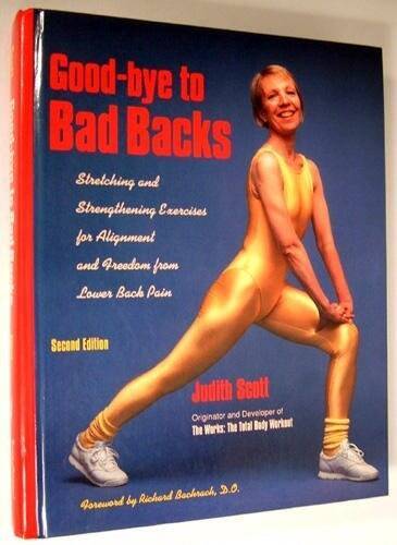 Good-Bye to Bad Backs: Simple Stretching and Strengthening Excerises for – GOOD