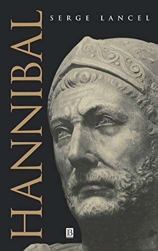 HANNIBAL (BLACKWELL ANCIENT LIVES) By Serge Lancel – Hardcover *Mint Condition*