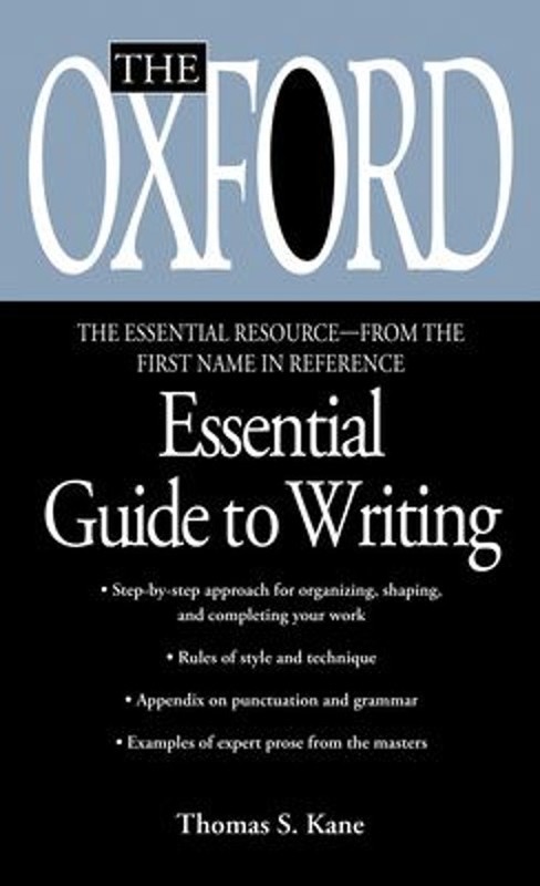 The Oxford Essential Guide to Writing Paperback Thomas S. Kane