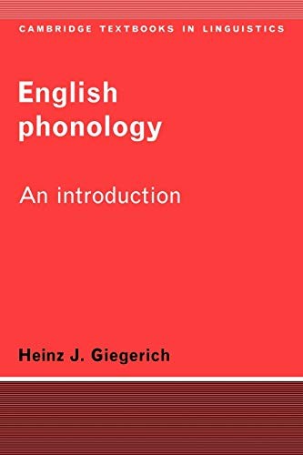 ENGLISH PHONOLOGY 1ED: AN INTRODUCTION (CAMBRIDGE By Heinz J. Giegerich **Mint**
