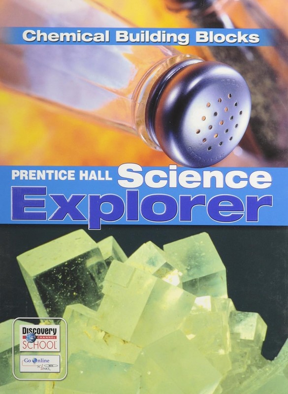 Prentice Hall Science Explorer: Chemical Building Blocks by David V. Frank