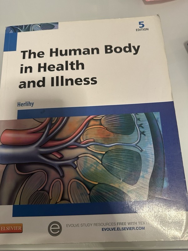 Study Guide for the Human Body in Health and Illness by Barbara Herlihy