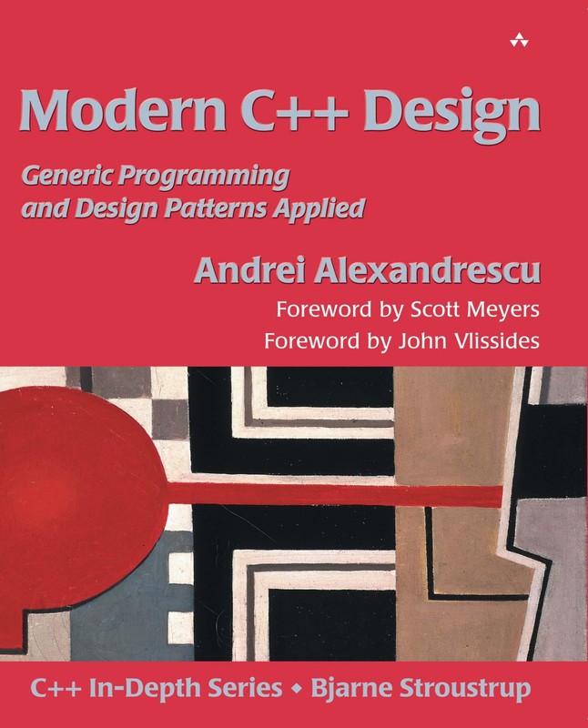 Modern C++ Design: Generic Programming and Design Patterns Applied by Lafferty